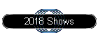 2018 Shows